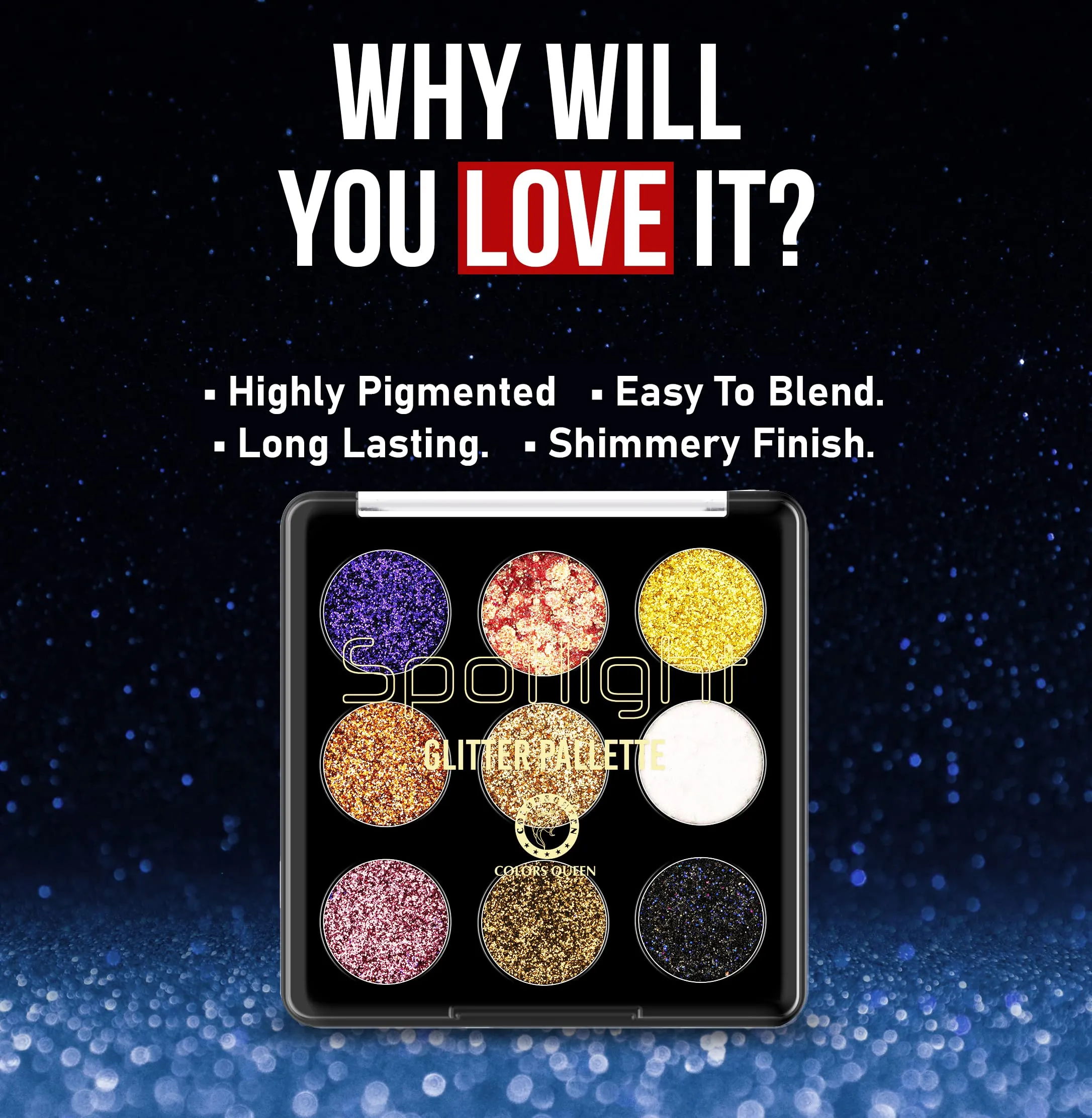 Colors Queen Glitter Eyeshadow Palette, 9 Glitter Eyeshades| Shimmery Finish, Blendable Eyeshadow, Finely Pressed & Pigmented Glitter Shades (15 Gram)